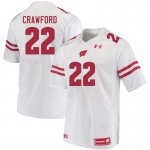 Men's Wisconsin Badgers NCAA #22 Loyal Crawford White Authentic Under Armour Stitched College Football Jersey LX31E47UH